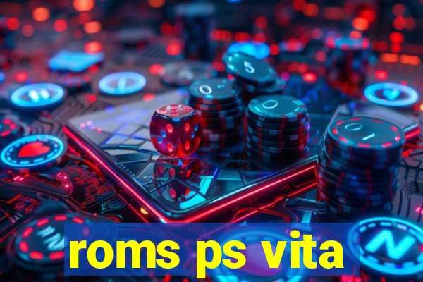 roms ps vita